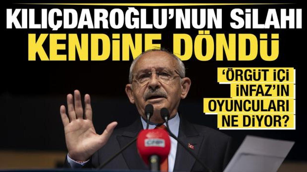 Kılıçdaroğlu'na yönelik tam bir "imha operasyonu" başlatıldı