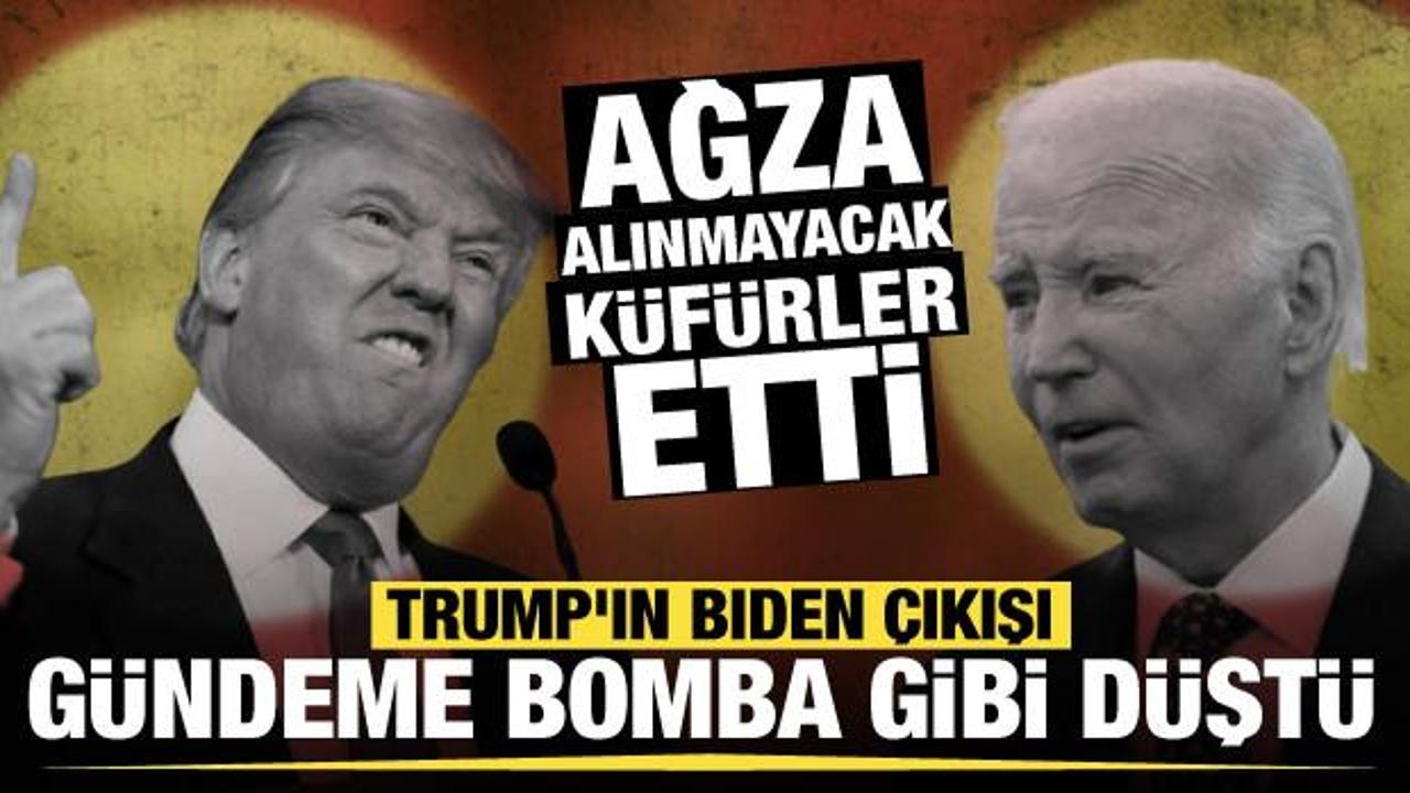 Trump'tan Biden'a öfke patlaması: Ağza alınmayacak küfürler etti