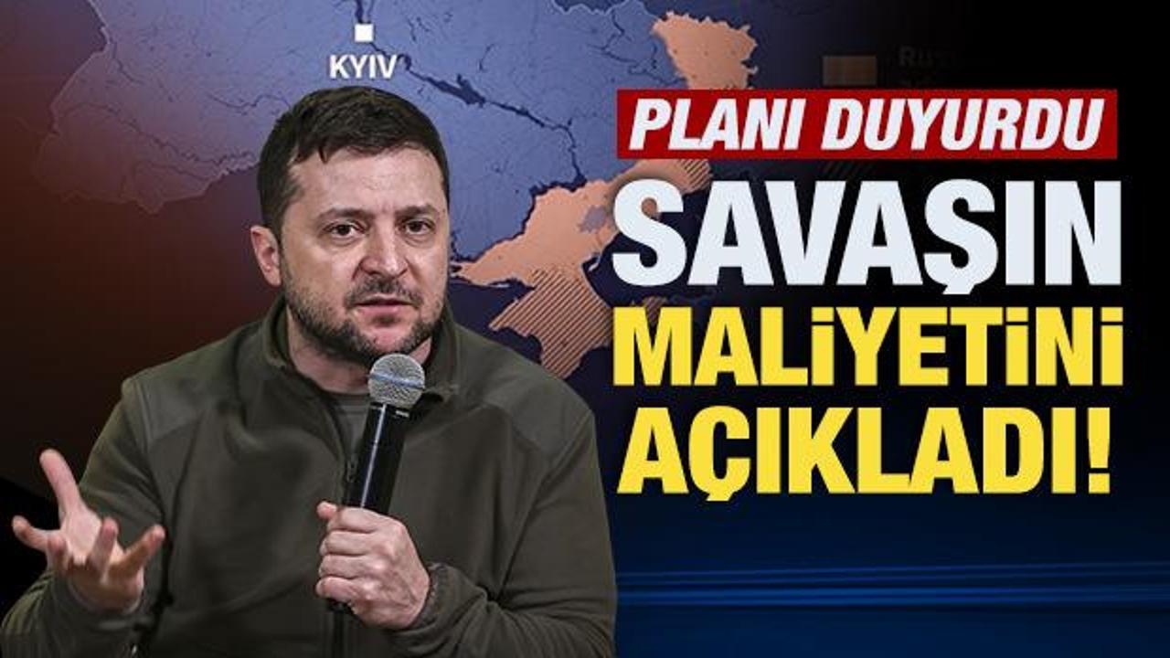 Zelenskiy savaşın maliyetini açıkladı