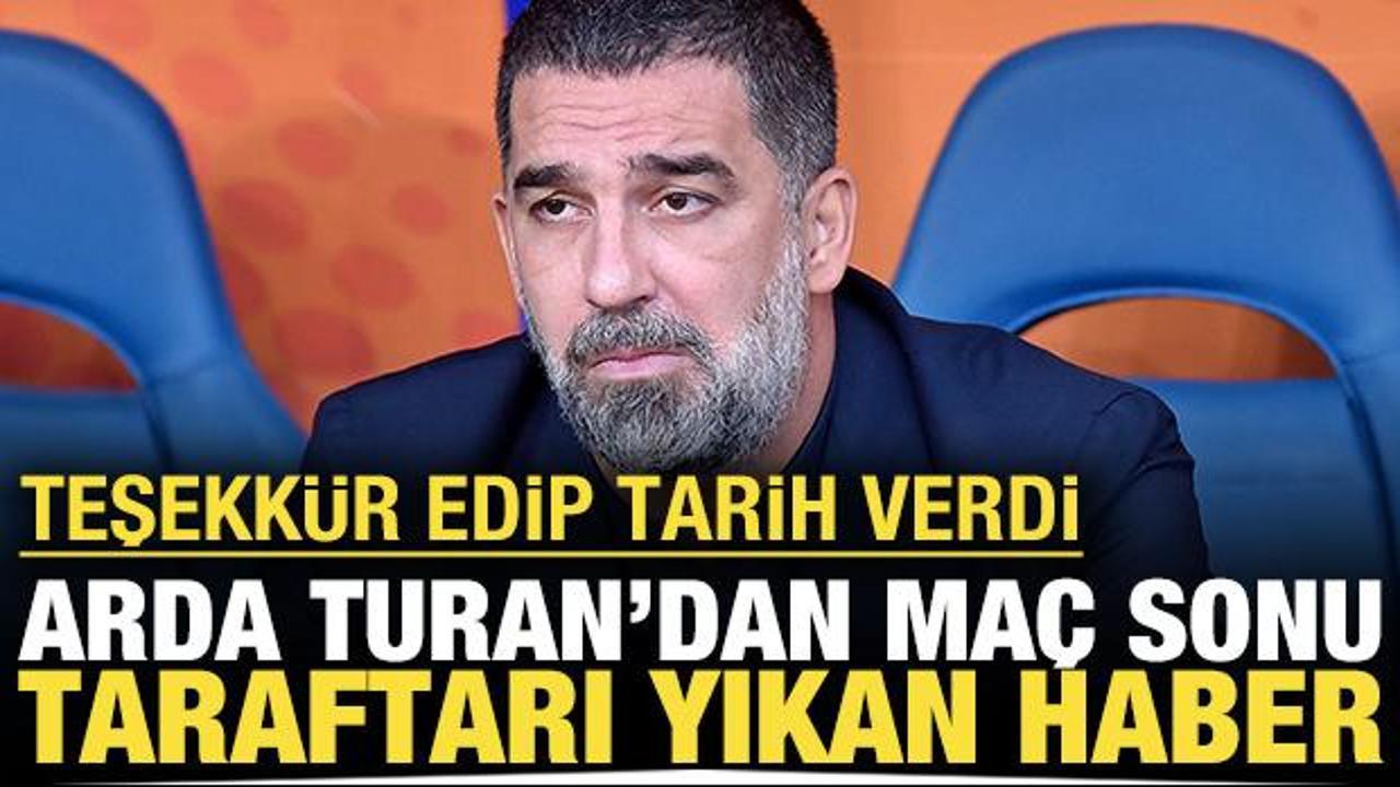 Arda Turan'dan taraftarı yıkan haber: Teşekk&uuml;r edip tarih verdi