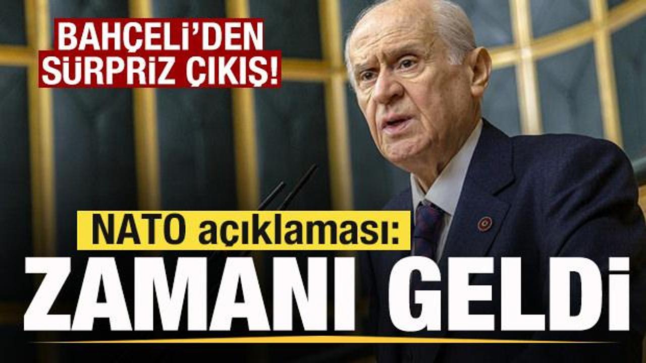Bahçeli'den sürpriz çıkış! NATO açıklaması: Artık zamanı gelmiştir
