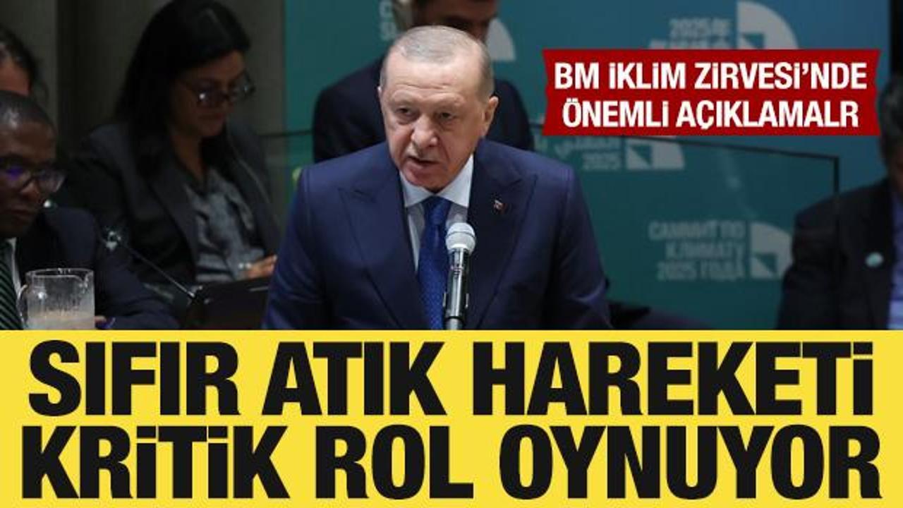 Cumhurbaşkanı Erdoğan: Sıfır atık hareketi kritik rol oynuyor!