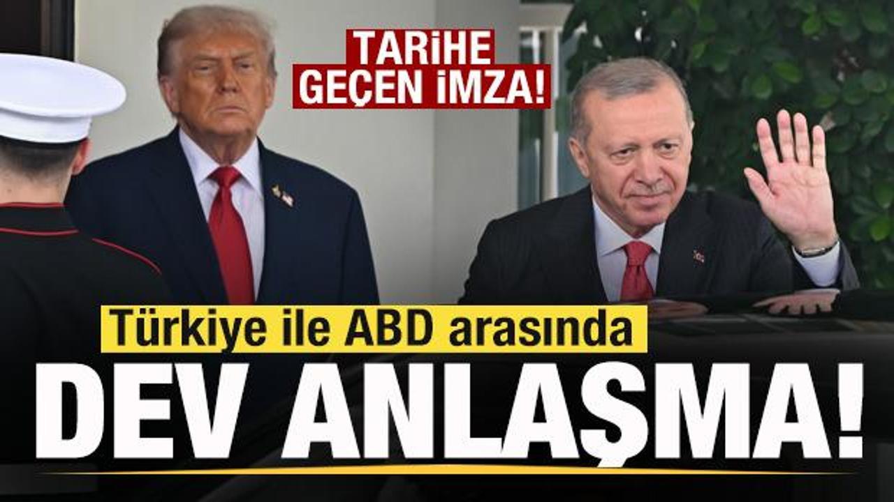 Son dakika: T&uuml;rkiye ile ABD arasında dev anlaşma! Tarihe ge&ccedil;en imza