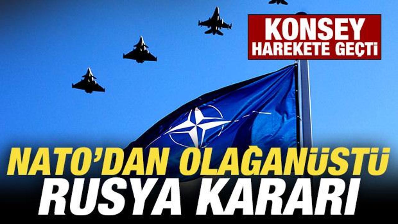 Son dakika: NATO'dan 'olağanüstü' Rusya kararı! Resmen duyurdular