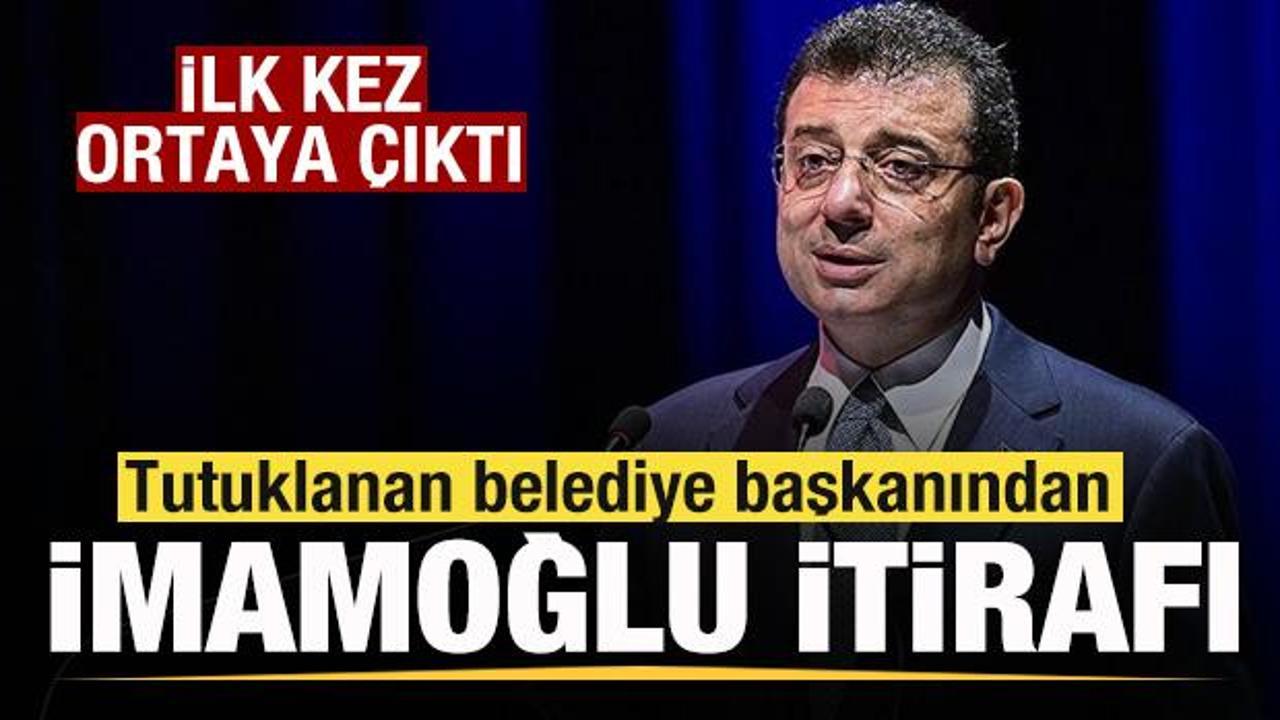 Tutuklanan belediye başkanı Hasan Mutlu'dan İmamoğlu itirafı! İlk kez ortaya çıktı