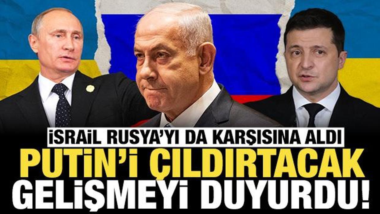  Zelenskiy resmen duyurdu: İsrail şimdi de Rusya'yı karşısına aldı!