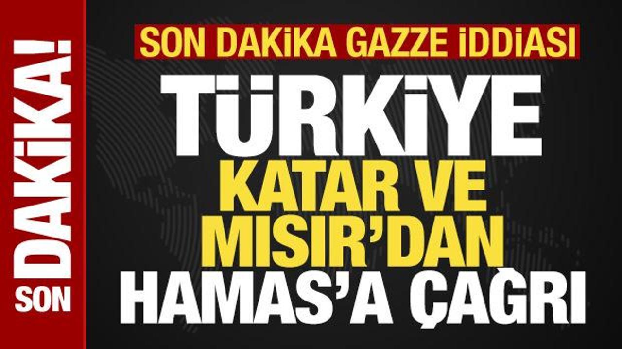 Son dakika: ABD’den bomba iddia! Türkiye, Katar ve Mısır’dan Hamas’a çağrı