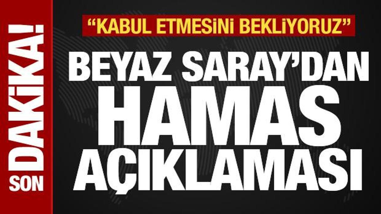 ABD’den son dakika Hamas açıklaması! “Kabul etmesini bekliyoruz”