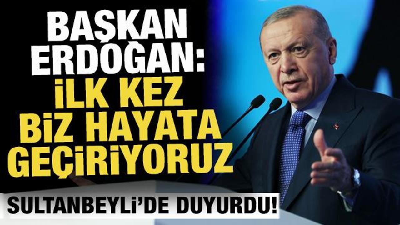 Erdoğan Sultanbeyli'de duyurdu: Devlet, vatandaşa kiralık konut verecek!