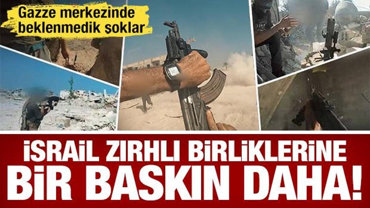 Gazze merkezinde İsrail'e &ouml;l&uuml;m &ccedil;emberi: Zırhlı birliklere baskın, ZPT'ye vakum bombası