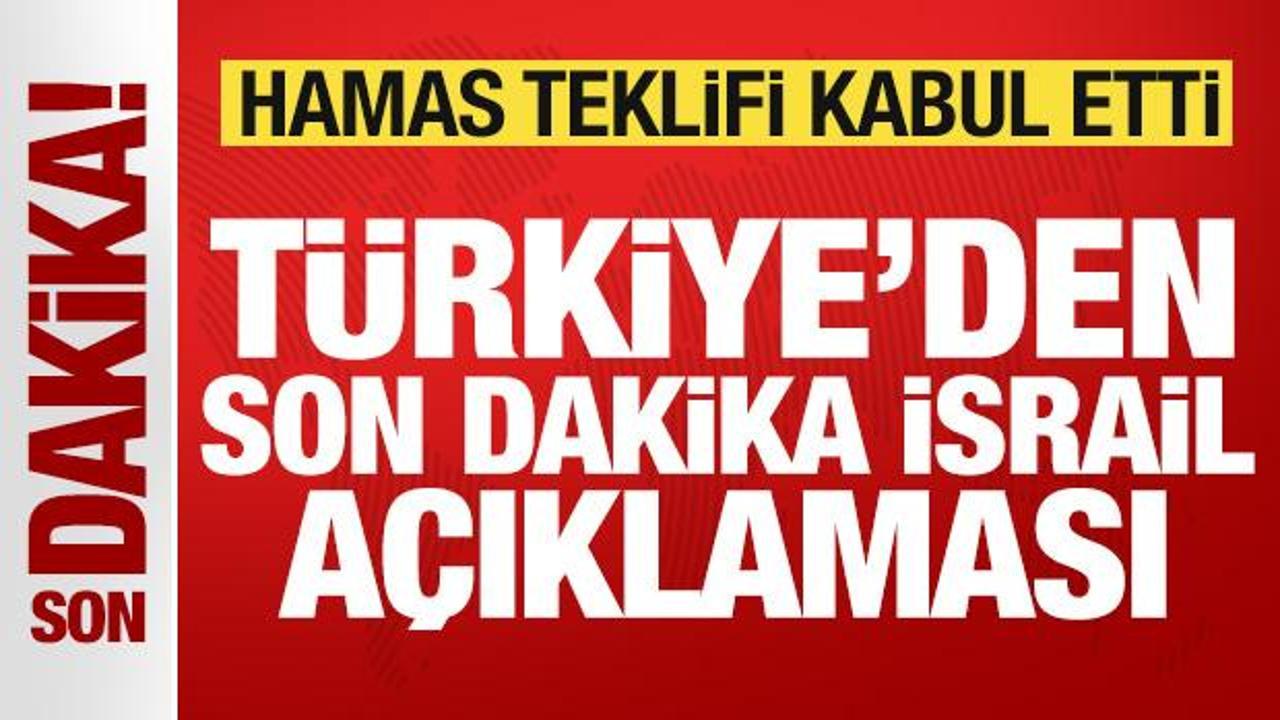 Hamas teklifi kabul etti! Türkiye’den son dakika İsrail açıklaması! Taraflara çağrı