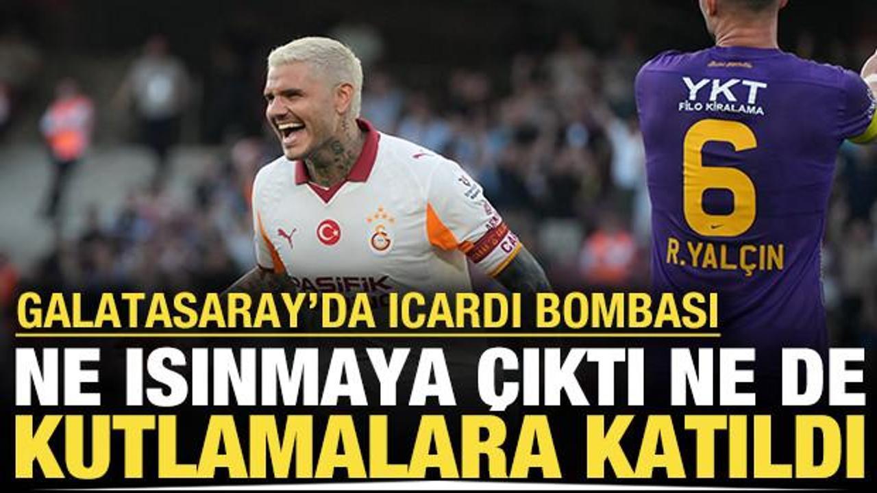 'Icardi' bombası: Ne ısınmaya &ccedil;ıktı ne kutlamaya katıldı