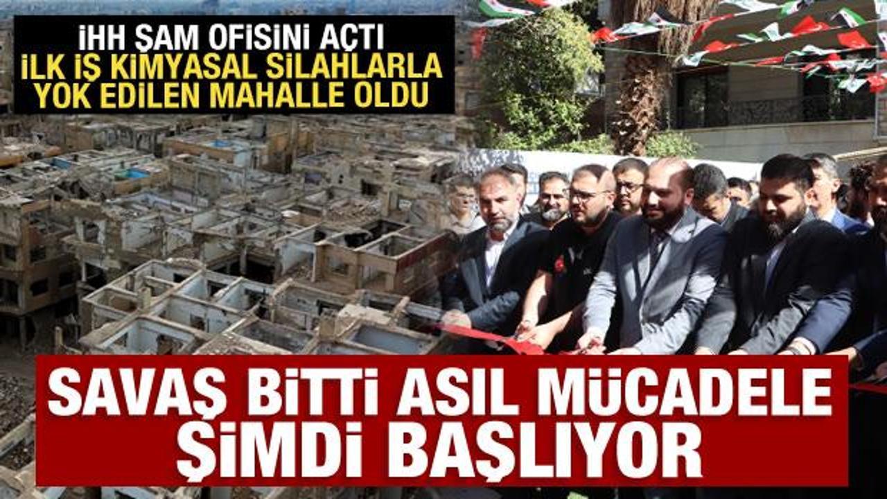 İHH Şam Ofisi açıldı! Savaş bitti ama asıl mücadele şimdi başlıyor