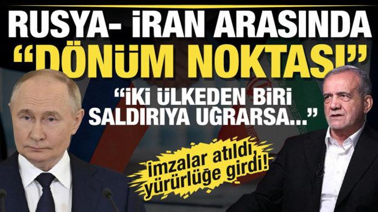 İran ve Rusya anlaştı! Uzun vadeli stratejik ortaklık yürürlüğe girdi