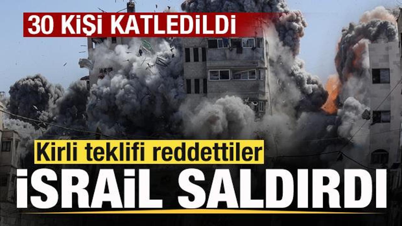 Kirli teklife 'Hayır' dediler! İşgalci İsrail saldırdı: 30 kişi katledildi