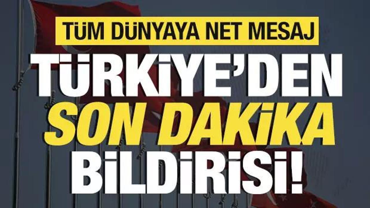Kritik MGK toplantısı sonrası T&uuml;rkiye'den son dakika bildirisi! T&uuml;m d&uuml;nyaya mesaj