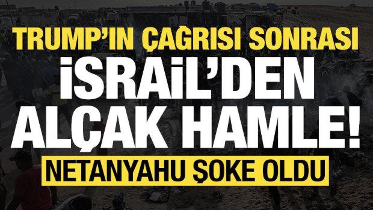 Son dakika: Trump'ın çağrısı sonrası İsrail'den alçak hamle! Netanyahu şoke oldu...