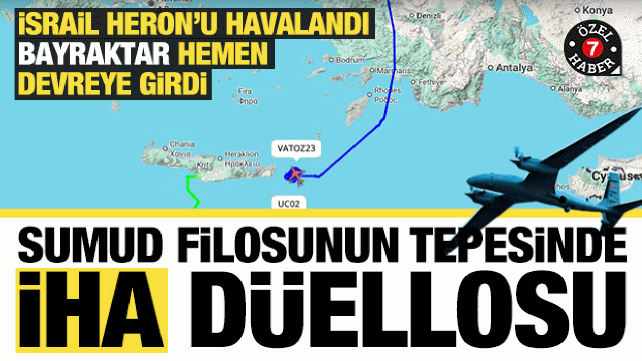 Sumud'un tepesinde İHA düellosu: 'İsrail'in Heron'u havalandı, Türk İHA'sı devreye girdi'