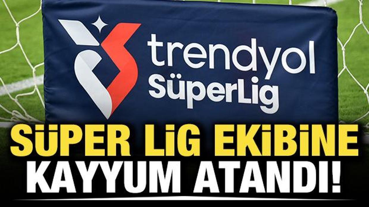 S&uuml;per Lig ekibine kayyum atandı
