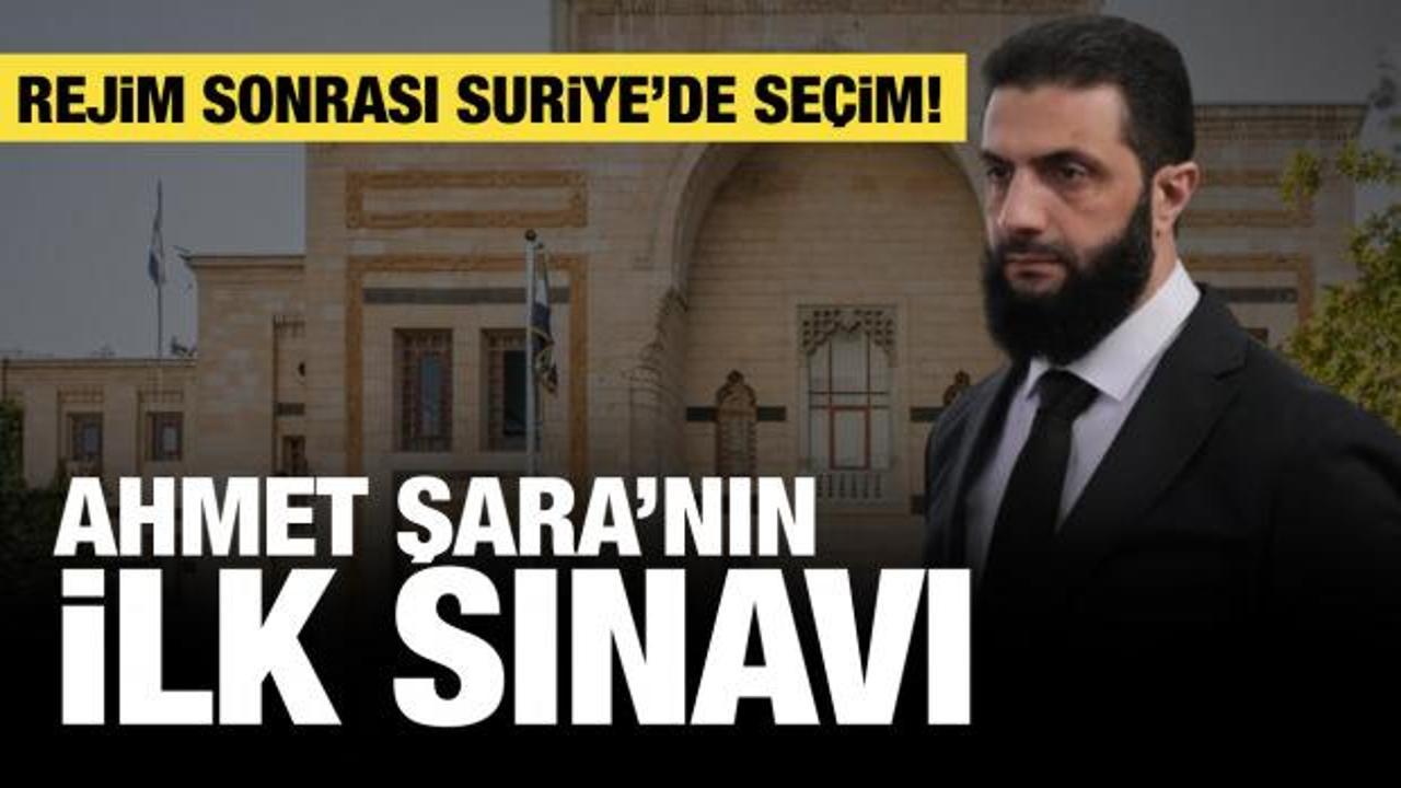 Suriye'de rejim sonrası ilk seçim! Ahmet Şara'nın ilk sınavı