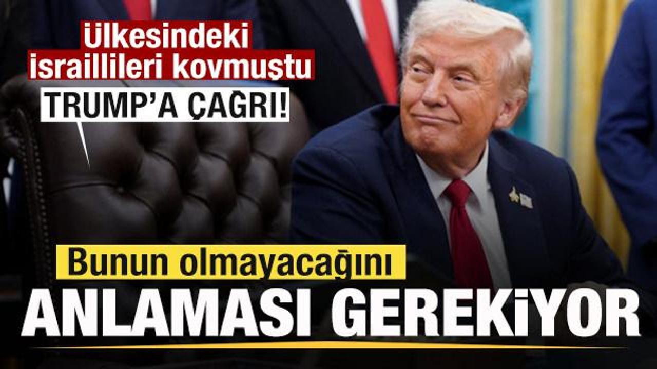 &Uuml;lkesindeki İsraillileri kovmuştu! Trump'a &ccedil;ağrı: Bunun olmayacağını anlaması gerekiyor