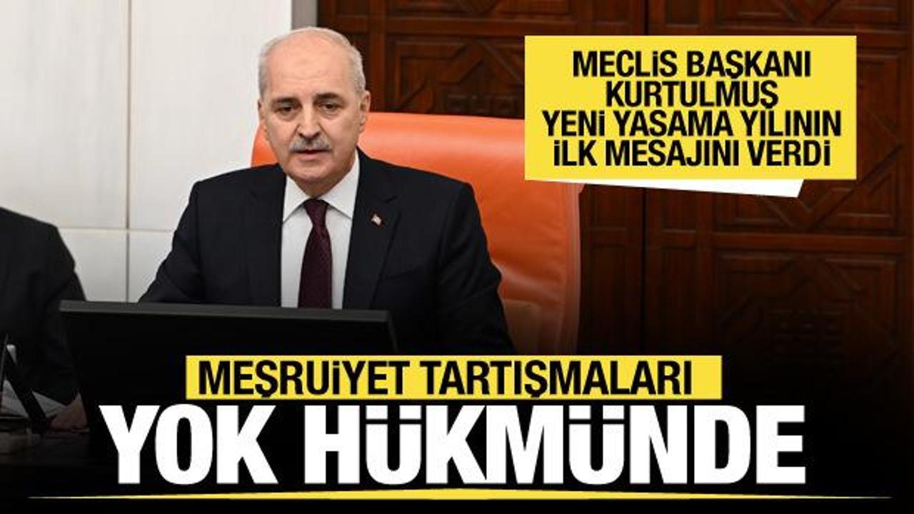 Yeni yasama yılı başladı! Meclis Başkanı Kurtulmuş ilk mesajı verdi