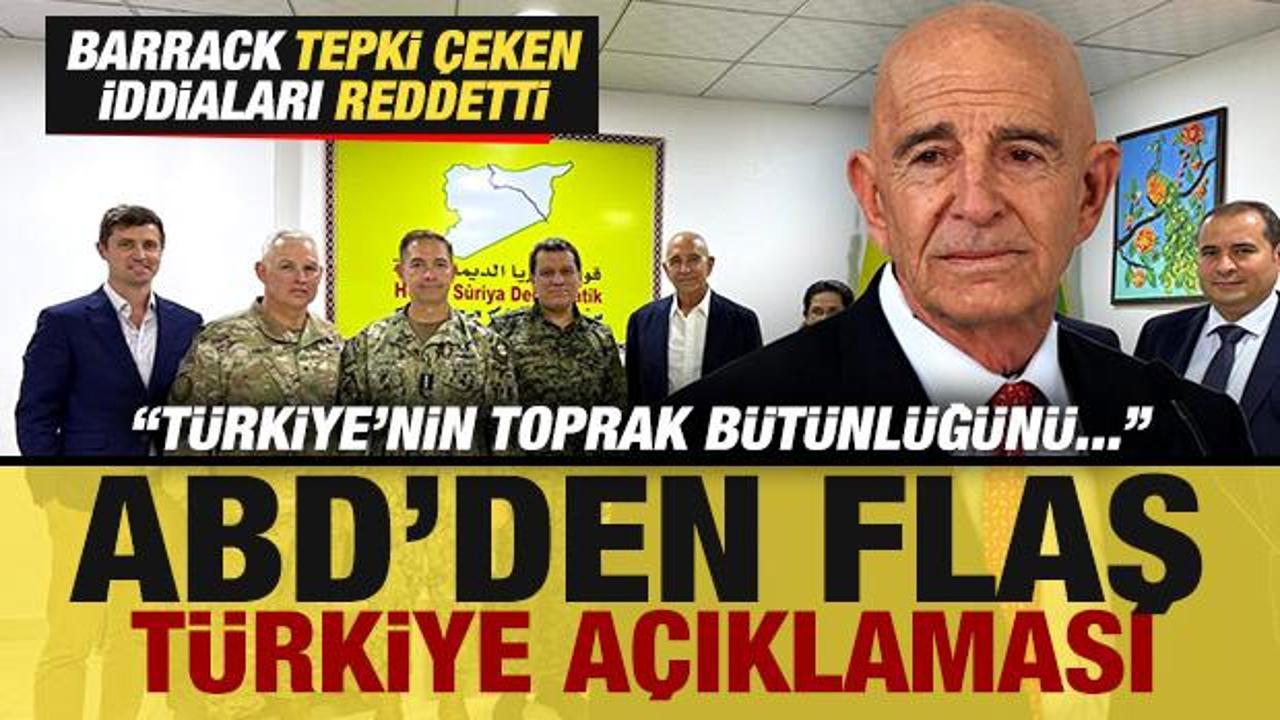 ABD'den son dakika Türkiye açıklaması! Barrack iddiaları reddetti: Tamamen saçmalık