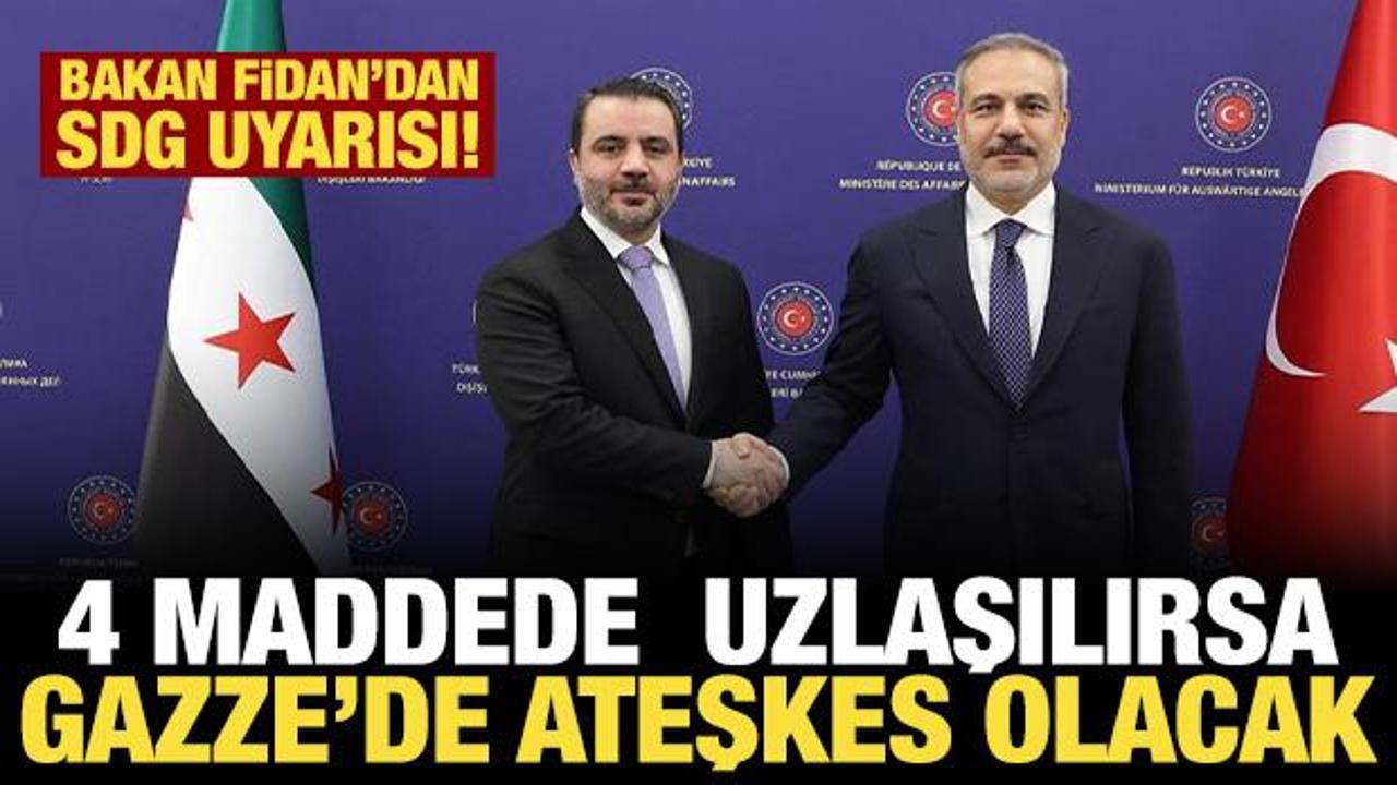 Bakan Fidan'dan Gazze açıklaması: 4 maddede uzlaşılırsa ateşkes olacak