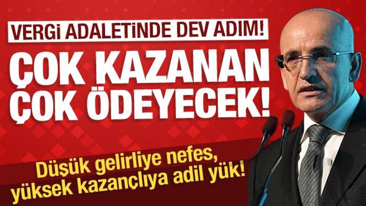 Bakan Şimşek duyurdu: Vergide yeni düzenleme! Çok kazanan çok ödeyecek!