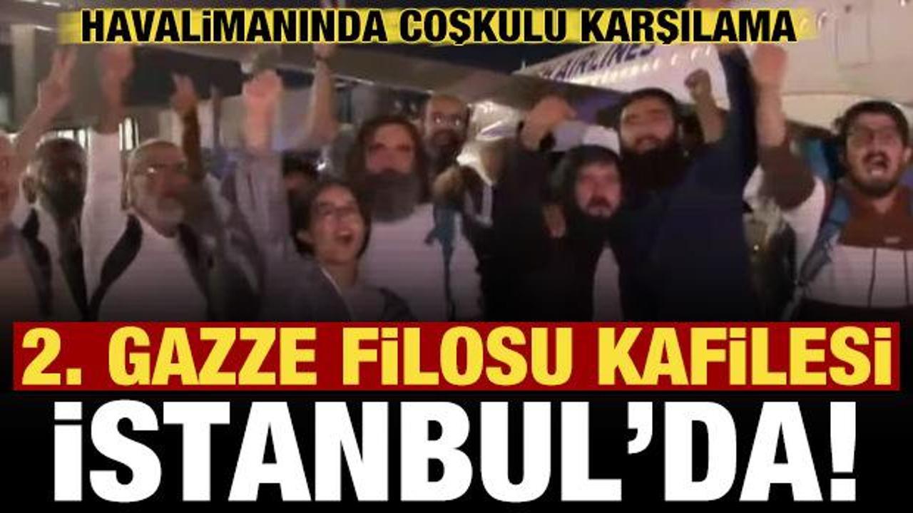 İsrail tarafından esir alınmışlardı! 15 Türk aktivist İstanbul'da