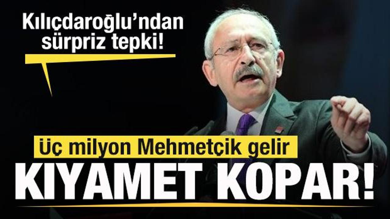 Kılıçdaroğlu’ndan sürpriz tepki: Üç milyon Mehmetçik gelir, kıyamet kopar!