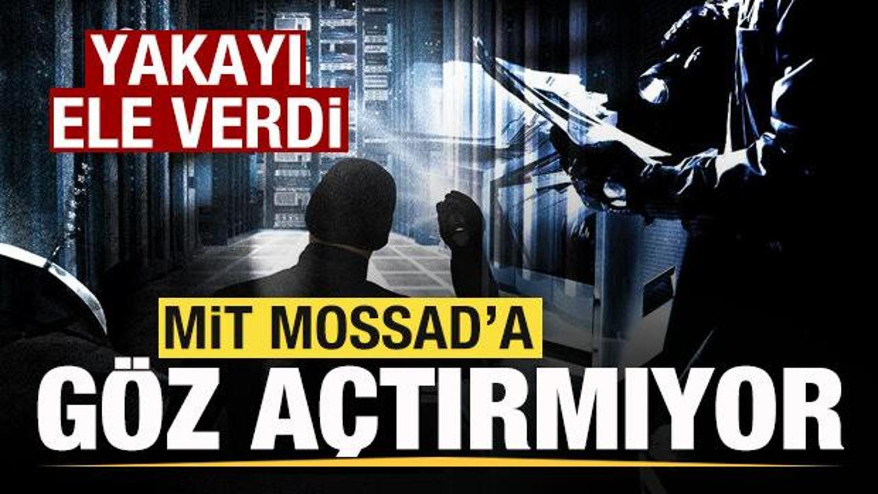 MİT'ten MOSSAD operasyonu! Yakayı ele verdi
