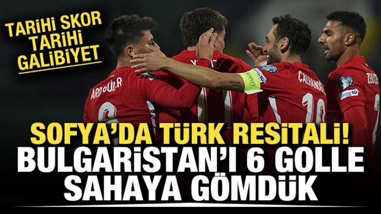 Sofya'da Türk resitali! Bulgaristan'ı 6 golle sahaya gömdük