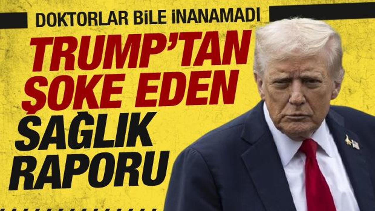 Trump sağlık kontrolünden geçti! Doktorundan şaşırtan açıklama geldi