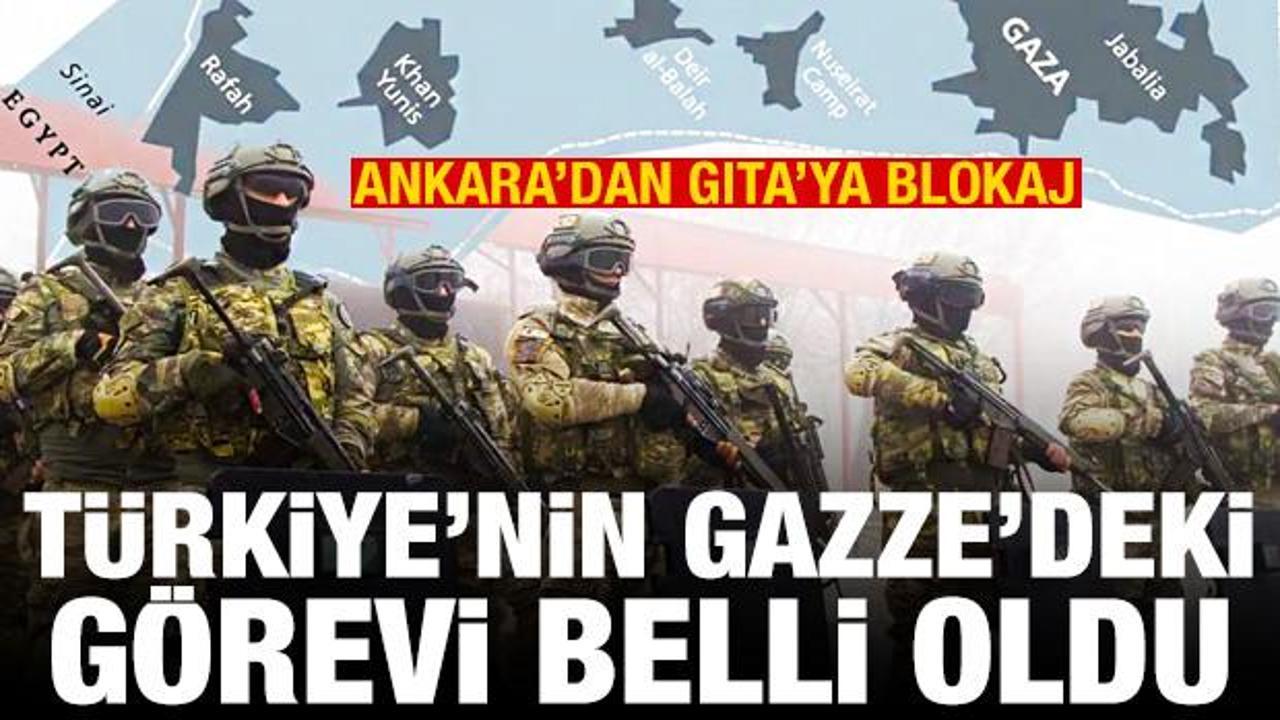Türkiye’nin Gazze’deki görevi belli oldu! Ankara’dan GITA’ya blokaj
