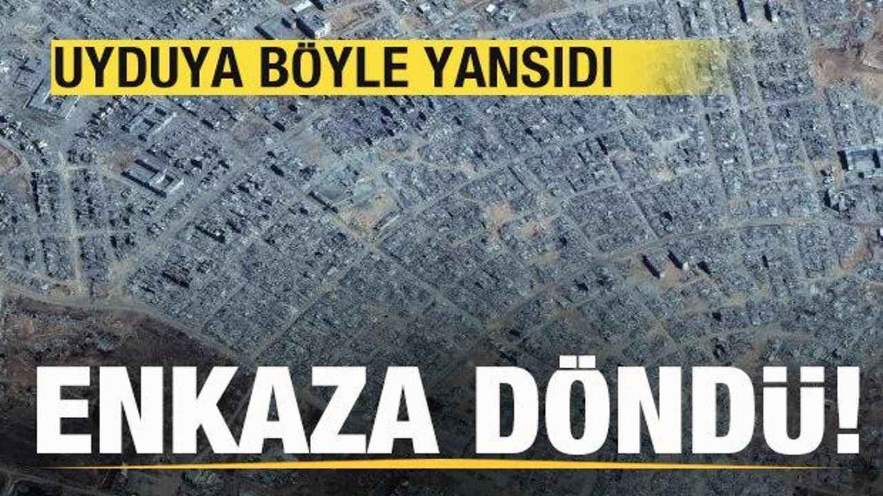 Uydu fotoğraflarına yansıdı! Şehir enkaza döndü! 