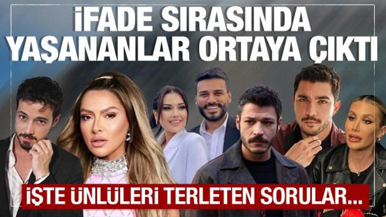 Uyuşturucu operasyonunda yeni detaylar! Ünlülere sorulan sorular ortaya çıktı