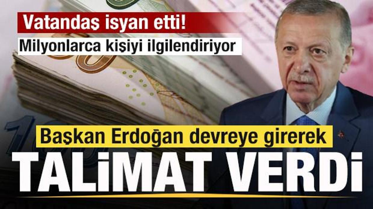 Vatandaş isyan etti! Başkan Erdoğan devreye girerek talimat verdi