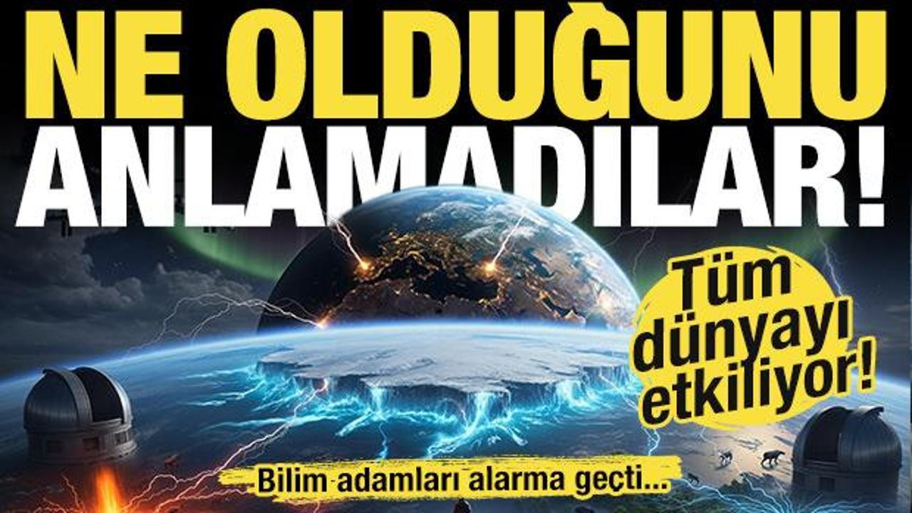 Bütün dünyayı etkiliyor! Bilim adamları ne olduğunu anlamadı...