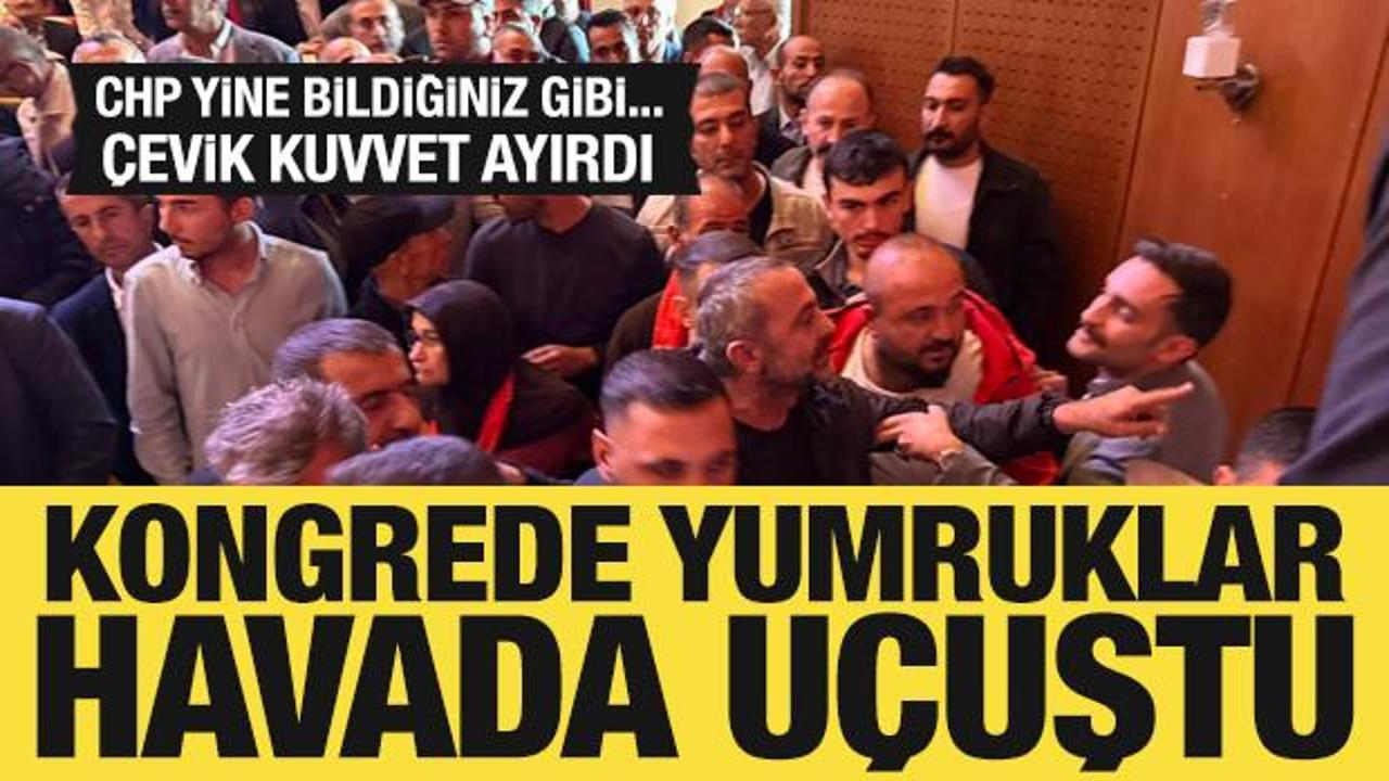 CHP İl Kongresi'nde yumruklar havada uçuştu
