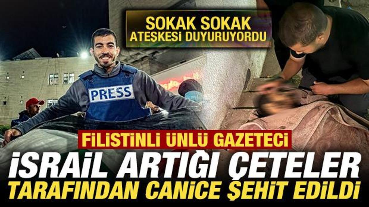 Filistinli ünlü gazeteci, İsrail artığı çeteler tarafından canice şehit edildi