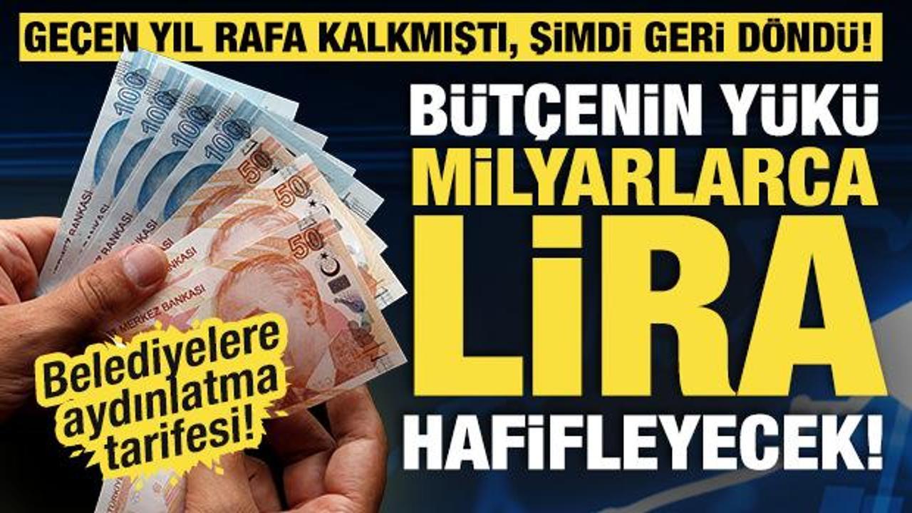 Ge&ccedil;en yıl rafa kalkmıştı, şimdi geri d&ouml;nd&uuml;: B&uuml;t&ccedil;enin y&uuml;k&uuml; milyarlarca lira hafifleyecek!