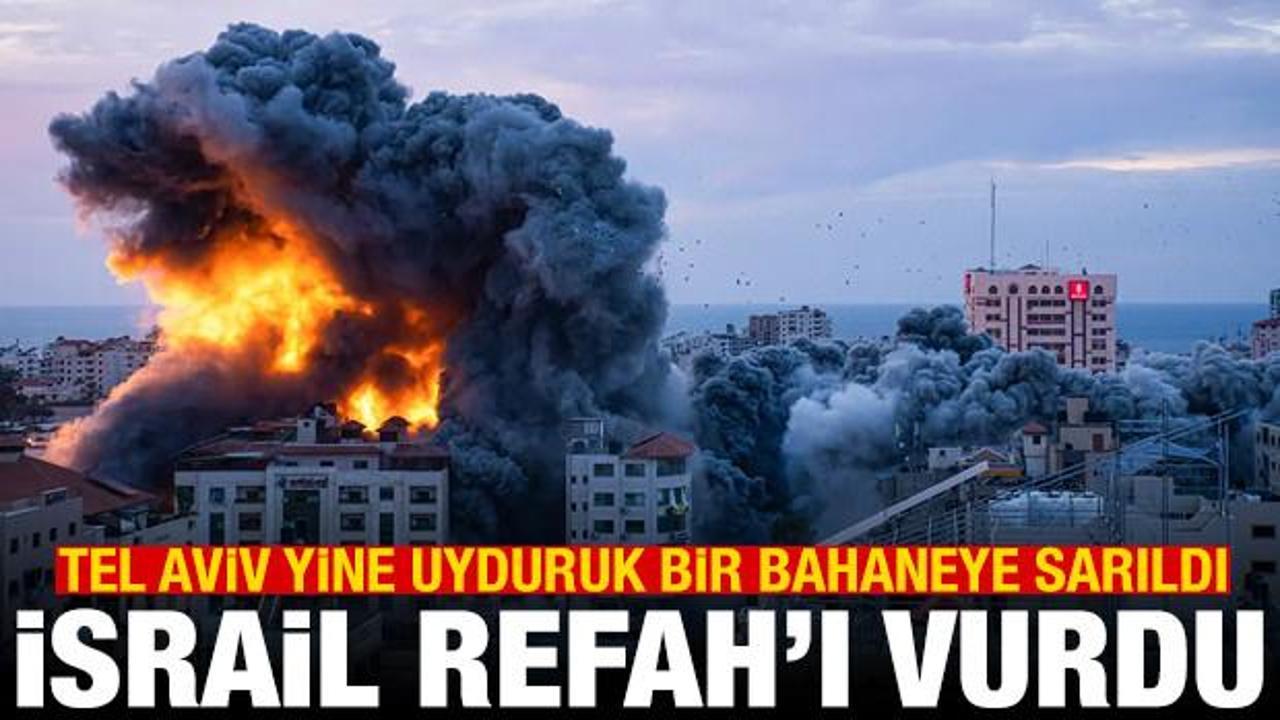 İsrail ordusundan Gazze a&ccedil;ıklaması: Refah'ı vurduk