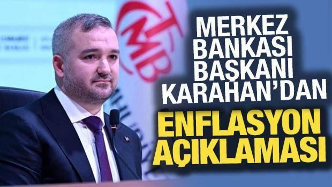 Karahan: Talep koşullarının enflasyonun düşme eğilimini bozmasına izin vermeyeceğiz