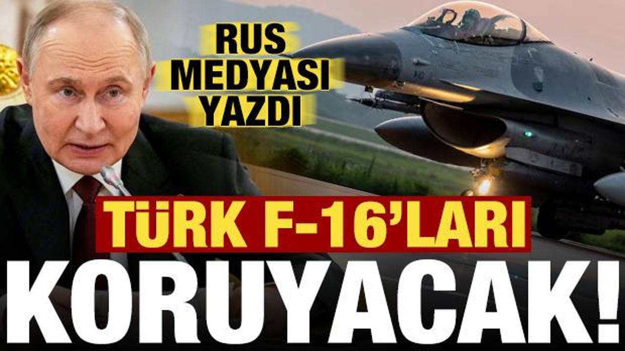 Rus medyası: Türk F-16'ları koruyacak!