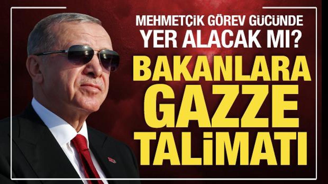 Son Dakika: Cumhurbaşkanı Erdoğan'dan bakanlara Gazze talimatı