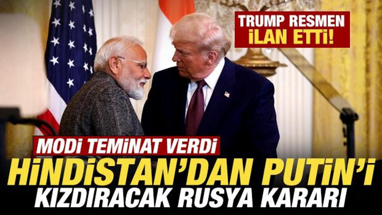 Trump resmen ilan etti! Hindistan’dan, Putin’i kızdıracak Rusya kararı! Modi teminat verdi