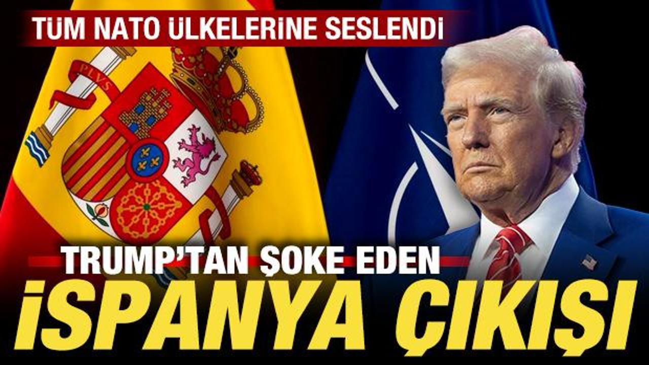 Trump’tan son dakika İspanya açıklaması! Tüm NATO ülkelerine seslendi: Cezalandırılmalı