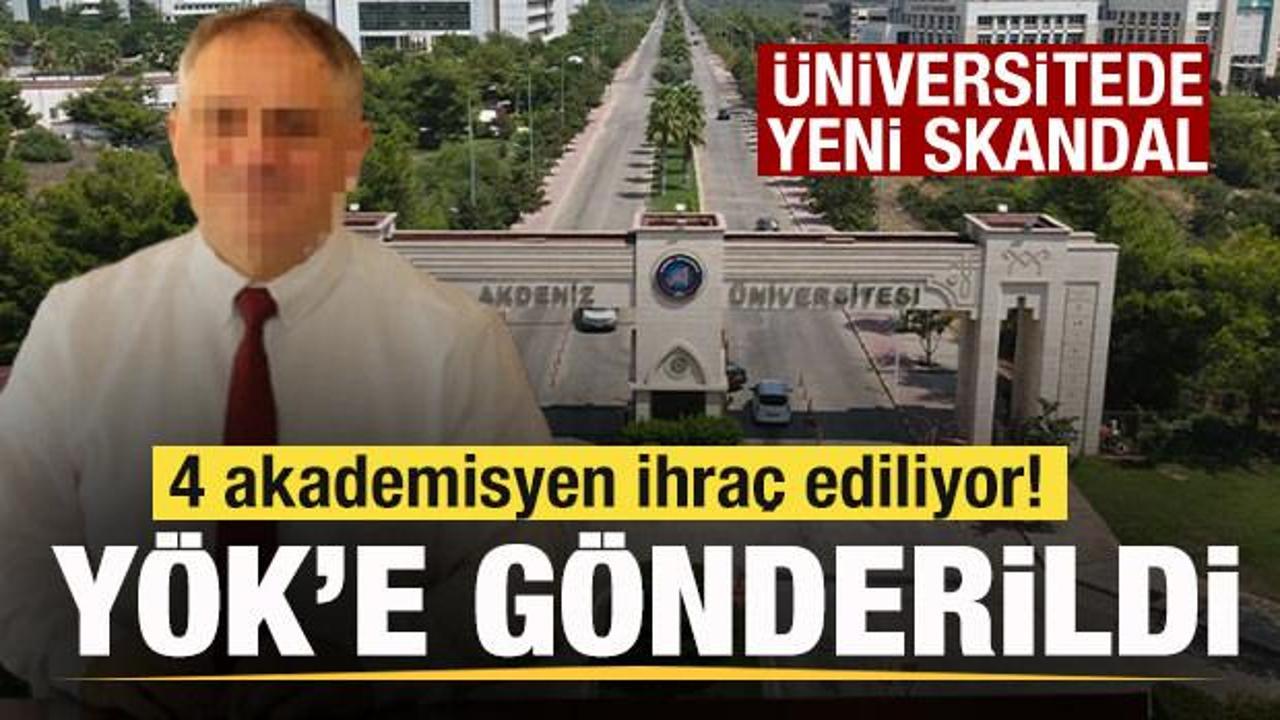 Üniversitede yeni skandal! 4 akademisyen ihraç ediliyor! YÖK'e gönderildi