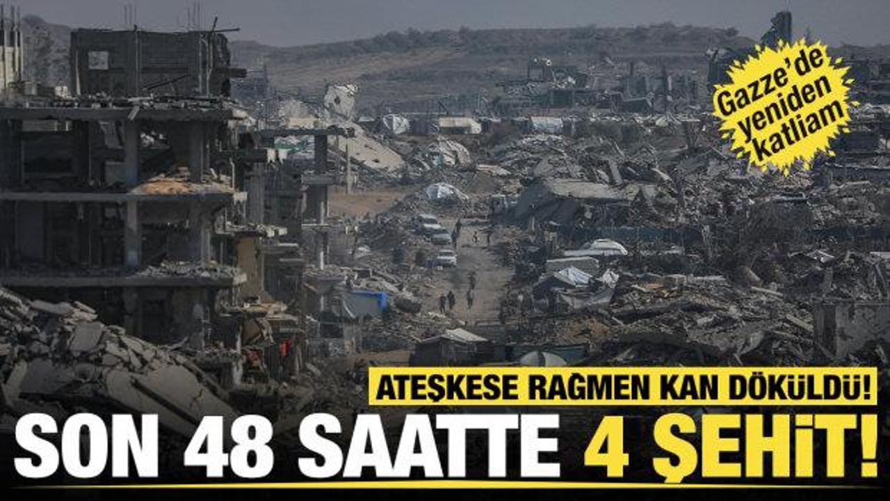 Ateşkese rağmen kan döküldü!  Son 48 saatte 4 şehit
